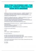 2024 PTBC CALIFORNIA LAW - THE PHYSICAL THERAPY PRACTICE ACT EXAM WITH ANSWERS