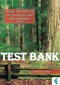 Test Bank - Theory and Practice of Counseling and Psychotherapy, Enhanced 10th Edition, Gerald Corey