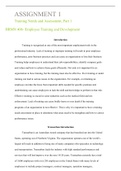 Assignment 1 HRMN 406  1 .docx  ASSIGNMENT 1  Training Needs and Assessment, Part 1  HRMN 406- Employee Training and Development  Introduction  Training is recognized as one of the most important employment tools in the professional industry. Lack of trai