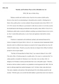 Research Paper 2.docx  PPOL 500  Morality, and Worldview Play in of the Affordable Care Act  PPOL 500: Intro to Public Policy  Religion, morality and worldview play a big role in the creation of public policy. However, there must be an understanding to wh