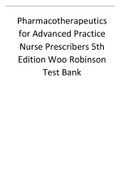 Pharmacotherapeutics for Advanced Practice Nurse Prescribers 5th Edition Woo Robinson Test Bank