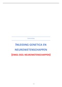 Samenvatting  Inleiding Genetica En Neurowetenschappen (deel neurowetenschappen)