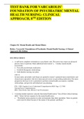 TEST BANK FOR VARCAROLIS FOUNDATION OF PSYCHIATRIC MENTAL HEALTH NURSING HALTER CLINICAL APPROACH 8TH EDITION . CHAPTER 1-36 - COMPLETE Q&A