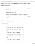 Dosage Calculation Exam: RN299 - Nursing Capstone 2021.