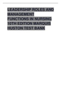 Leadership Roles and Management Functions in Nursing 10th Edition Marquis Huston Test Bank