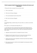 NR 442 Community Health Nursing Final Exam: Questions with Answers and Explanations.