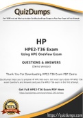 HPE2-T36 Dumps - Way To Success In Real HP HPE2-T36 Exam