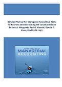 Solution Manual For Managerial Accounting Tools for Business Decision-Making 5th Canadian Edition By Jerry J. Weygandt, Paul D. Kimmel, Donald E. Kieso, Ibrahim M. Aly