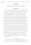 Week 1 Paper   Marketing Strategy.docx  BUSI 528  Marketing Strategy  BUSI 528: Strategic Management and Marketing for Health Professionals  Marketing Strategy  Revising health care organizational structure is a necessity in the health care industry. To m