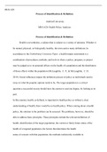 Process of Identification   Definition.docx  MHA 620  Process of Identification & Definition  Ashford University  MHA 620: Health Policy Analyses  Process of Identification & Definition  Health is nevertheless, a subject that is subject to a variety of op