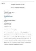 Assignment5professionalcoverletter.edited.docx  ENG 315  Assignment 5 Professional Cover Letter  ENG 315: Professional Communication  Kevin Burton  1438 New Castle Rd. Apt. C1  Durham, NC 27704 (919) 358-2752 kevinburtion81@yahoo.com  Janet Person, Human 