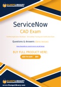 ServiceNow CAD Dumps - You Can Pass The CAD Exam On The First Try