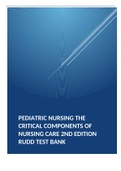 PEDIATRIC NURSING THE CRITICAL COMPONENTS OF NURSING CARE 2ND EDITION RUDD TEST BANK      