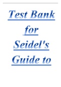 TEST BANK FOR SEIDEL'S GUIDE TO PHYSICAL EXAMINATION 9TH EDITION  TEST BANK FOR SEIDEL'S GUIDE TO PHYSICAL EXAMINATION 9TH EDITION 