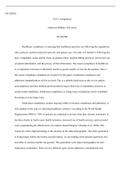 Week  3  assignment  edited.docx    HCAD300  Unit 3 Assignment  American Military University  HCAD300  Healthcare compliance is ensuring that healthcare practices are following the regulations, rules, policies, and laws placed to provide safe patient care