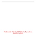 Fundamentals of Nursing 9th Edition by Taylor, Lynn, Bartlett Test Bank  complete A+ guide; all chapters questionsanswers(deeply elaborated)