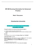 NR 599 Week 1 Discussion Introduction and Assessment of Informatics knowledge and Goals