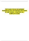 TEST BANK FOCUS ON NURSING PHARMACOLOGY 8TH EDITION TEST BANK BY AMY KARCH - CHAPTER 1-59 | COMPLETE GUIDE