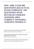 EPIC AMB 400 EXAM QUESTIONS 2024 ACTUAL EXAM COMPLETE  550+ QUESTIONS WITH DETAILED VERIFIED ANSWERS (100% CORRECT ANSWERS) / ALREADY GRADED A+ 