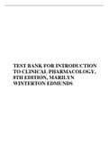 TEST BANK FOR INTRODUCTION TO CLINICAL PHARMACOLOGY, 8TH EDITION, MARILYN WINTERTON EDMUNDS