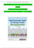 TEST BANK For Public / Community Health and Nursing Practice: Caring for Populations, 2nd Edition, Christine L. Savage, Verified Chapters 1 - 22, Complete Newest Version