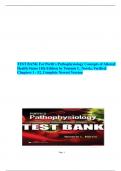  TEST BANK. PORTH'S PATHOPHYSIOLOGY: CONCEPTS OF ALTERED HE 10TH EDITION LATEST UPDATE {SOLUTION MANUAL}