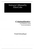 Instructor's Manual for Criminal Justice, An Introduction 14th Edition By Frank Schmalleger (All Chapters, 100% Original Verified, A+ Grade)