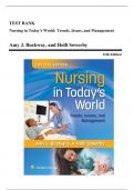 Test Bank - Nursing in Today's World: Trends, Issues, and Management, 12th Edition (Buckway, 2023), Chapter 1-15 | All Chapters