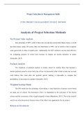 M1A1 Project Selection   Management Skills    Project Selection & Management Skills  IT390: PROJECT MANAGEMENT JUN2021 30076440  Analysis of Project Selection Methods  Net Present Value Analysis  One advantage of NPV is that it takes into account the conc