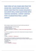 NAB CORE ACTUAL EXAM AND PRACTICE EXAM 450+ QUESTIONS EXAM STUDY GUIDE AND PRACTICE EXAM 2024/2025 | ACCURATE REAL EXAM QUESTIONS WITH VERIFIED ANSWERS | EXPERT VERIFIED FOR A GUARANTEED PASS | LATEST UPDATE