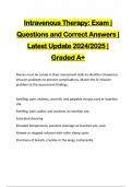 Intravenous Therapy: Exam | Questions and Correct Answers | Latest Update 2024/2025 | Graded A+