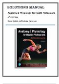 Solutions Manual, Solutions For Anatomy & Physiology for Health Professions, 4th Edition, Colbert, Ankney, Lee, 9780134876818