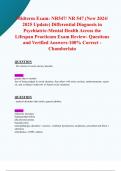 Midterm & Final Exams: NR547/ NR 547 (New 2024/ 2025 Updates BUNDLED TOGETHER WITH COMPLETE SOLUTIONS) Differential Diagnosis in Psychiatric-Mental Health Across the Lifespan Practicum-Questions and Verified Answers -100% Correct- A Grade -Chamberlain