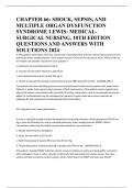 CHAPTER 66: SHOCK, SEPSIS, AND MULTIPLE ORGAN DYSFUNCTION SYNDROME LEWIS: MEDICAL-SURGICAL NURSING, 10TH EDITION QUESTIONS AND ANSWERS WITH SOLUTIONS 2024