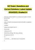 547 Exam | Questions and Correct Solutions | Latest Update 2024/2025 | Graded A+