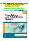 TEST BANK FOR FOUNDATIONS AND ADULT HEALTH NURSING 9TH EDITION BY COOPER (2023/2024) 100%VERIFIED