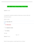 NSG5003 WEEK 1, 2, 3, 4, 5, 6, 7, 8, 9, 10 KNOWLEDGE CHECK QUIZ / NSG 5003 WEEK 1, 2, 3, 4, 5, 6, 7, 8, 9, 10 QUIZ (KNOWLEDGE CHECK) (LATEST-2021): ADVANCED PATHOPHYSIOLOGY: SOUTH UNIVERSITY |100% CORRECT ANSWERS, DOWNLOAD TO SCORE “A”|