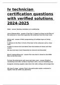 Iv technician certification questions with verified solutions 2024-2025