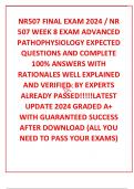 NR507 FINAL EXAM 2024 / NR 507 WEEK 8 EXAM ADVANCED PATHOPHYSIOLOGY EXPECTED QUESTIONS AND COMPLETE 100% ANSWERS WITH RATIONALES WELL EXPLAINED AND VERIFIED  BY EXPERTS ALREADY PASSED!!!!!LATEST UPDATE 2024 GRADED A+ WITH GUARANTEED SUCCESS AFTER DOWNLOAD