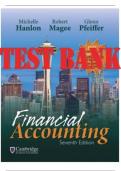  TEST BANK for Financial Accounting 7th Edition by Hanlon, Magee, Pfeiffer