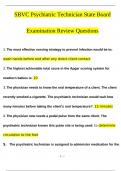 SBVC Psychiatric Technician State Board Examination QUESTIONS AND ANSWERS (VERIFIED) 2024/2025