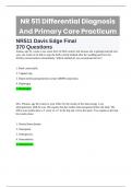 NR 511 Differential Diagnosis And Primary Care Practicum NR511 Davis Edge Final |370 Questions