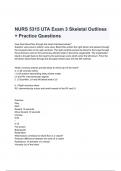 NURS 5315 UTA Exam 3 Skeletal Outlines + Practice Questions with complete solutions 2024( A+ GRADED 100% VERIFIED).