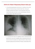 NURS 6531 WEEK 5 RESPIRATORY BOARD VITALS QUIZ