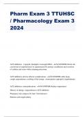 Pharm Exam 3 TTUHSC / Pharmacology Exam 3 2024