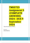 TMS3723 Assignment 5 (COMPLETE ANSWERS) 2024 - DUE 9 September 2024 ; 100% TRUSTED Complete, trusted solutions and explanation Ensure your success with us... 