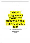 TMS3723 Assignment 5 (COMPLETE ANSWERS) 2024 - DUE 9 September 2024 ; 100% TRUSTED Complete, trusted solutions and explanation Ensure your success with us... 