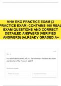 NHA EKG PRACTICE EXAM (3 PRACTICE EXAM) CONTAINS 100 REAL EXAM QUESTIONS AND CORRECT DETAILED ANSWERS (VERIFIED ANSWERS) |ALREADY GRADED A+