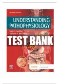 TEST BANK FOR UNDERSTANDING PATHOPHYSIOLOGY 7TH EDITION BY SUE HUENTHER ; With Complete Solution