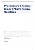 Pharm Exam 4 Review / Exam 4 Pharm Review Questions